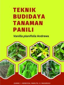 Teknik Budidaya Tanaman Panili