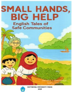 SMALL HANDS, BIG HELP.  English Tales Of Safe Communities