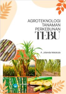 AGROTEKNOLOGI TANAMAN PERKEBUNAN TEBU
